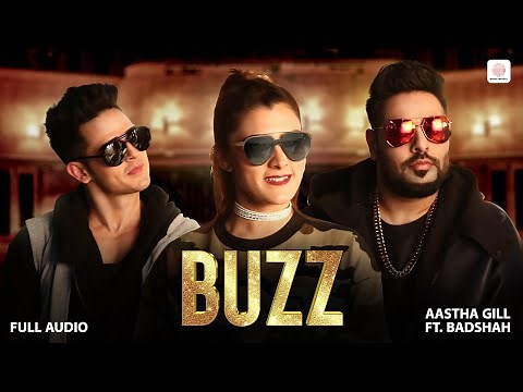 Badshah | Aastha Gill | Buzz - Official Audio | Priyank Sharma