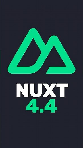 💚 Nuxt 4.4 — What's New?
