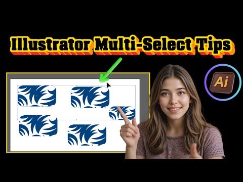 How To Select Multiple Objects In Illustrator | Master Selection Tools (2026)