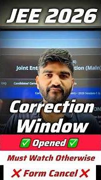 🚨Correction Window OUT✅ JEE Main 2026 | How to Edit JEE Mains Application Form 2026 |Form Correction