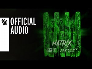 W&W x Maurice West - Matrix