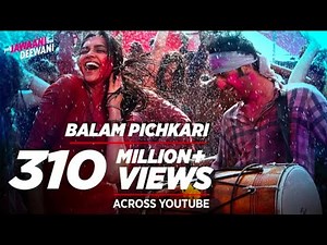 Balam Pichkari Full Song Video Yeh Jawaani Hai Deewani | Holi song