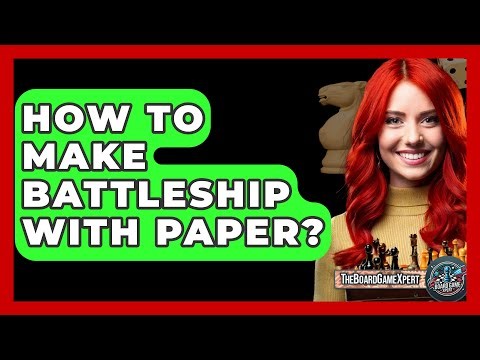 How To Make Battleship With Paper? - The Board Game Xpert