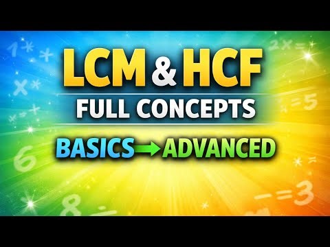 1.LCM & HCF | Zero to Advanced Level