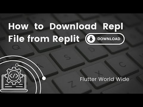 How To Download Repl file from Replit || Subscribe to Flutter World Wide