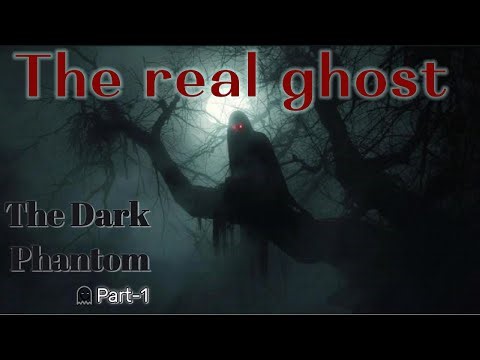 The Dark Phantom | Part 1 – Dark Room | Real Ghost Caught on Camera😨☠️💀🕸️