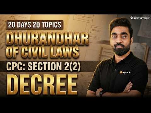 Code of Civil Procedure 1908 | Decree under Section 2(2) | 20 days 20 Civil Laws | Judiciary Exams