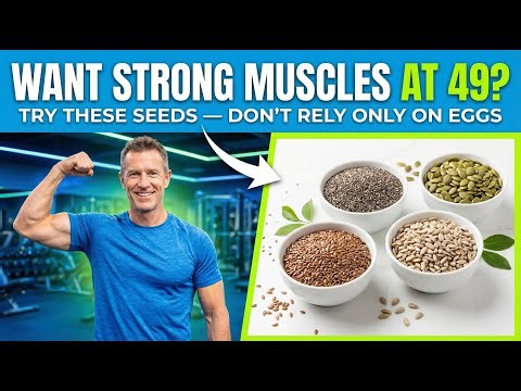 Want Strong Muscles at 65+? These Seeds Doctors Quietly Recommend