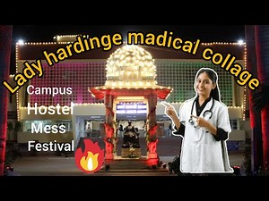 lady hardinge campus tour | mess | hostel | festival