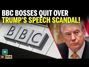 BBC Boss And News Head Quit After Trump Documentary Controversy | 4K | N18G