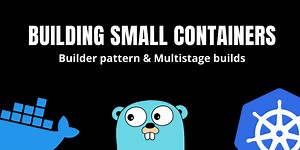 Art of building small containers