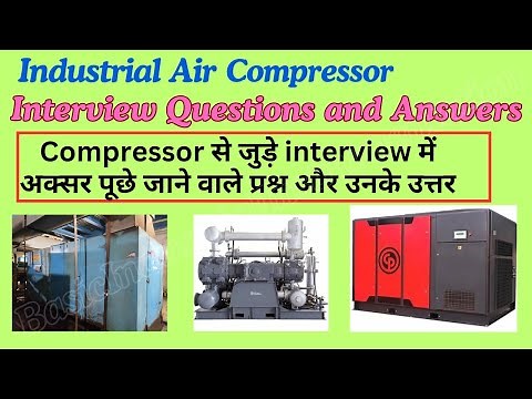 Air Compressor Interview Questions and Answers | Industrial Compressor #compressor #aircompressor