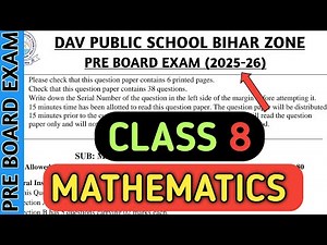 Dav class 8 question paper of maths of pre board exam 2025 | Dav paper Zone | 2025-26 |