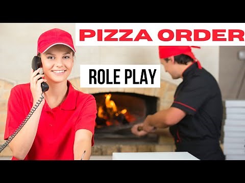 Ordering a Pizza | Role Play Call