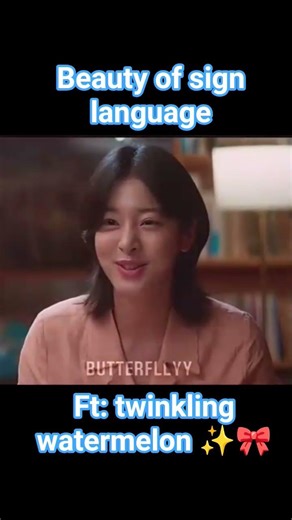 beauty of sign language ❤✨#twinklingwatermelon #koreanmixhindisongslovestory