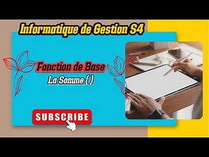 Informatique de gestion S4 Partie 2: Fonction de Base " La somme "
