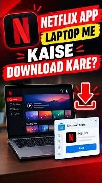 How To Install Netflix App In Laptop | How To Download Netflix App In Laptop