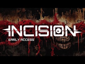 INCISION - Early Access release trailer