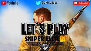 LETS PLAY SNIPER ELITE 3 Gameplay Part 1 No Commentary