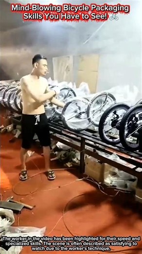 Mind-Blowing Bicycle Packaging Skills You Have to See! 🚲