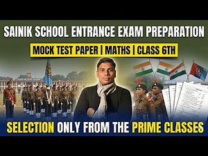 Sainik School Class 6 Maths Mock Test | Important Questions for AISSEE | The Prime Classes