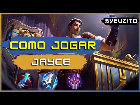 HOW TO PLAY JAYCE [UPDATED] | League of Legends