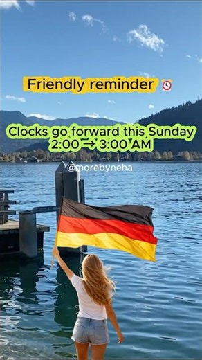 Daylight Saving Time Germany 2026: Clocks Go Forward This Sunday (Don’t Forget!)