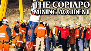 33 Men Trapped for 69 Days - The Chilean Mine Collapse