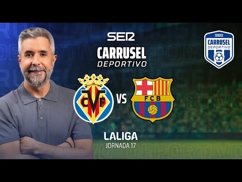⚽️ VILLARREAL CF 0-2 FC BARCELONA | #LaLiga 25/26 - Jornada 17 | EN DIRECTO