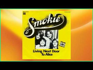Smokie - Living Next Door To Alice (1976)