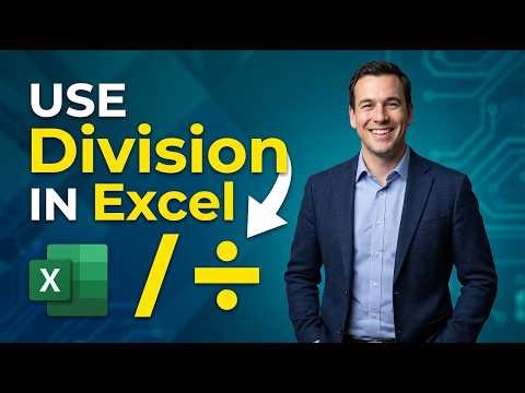 How To Use Division In Excel Using Microsoft Excel [2026 Guide]
