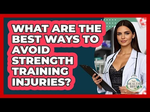 What Are The Best Ways To Avoid Strength Training Injuries? - The Health Brief