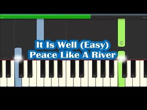 How To Play When Peace Like A River On Piano - It Is Well Easy Tutorial
