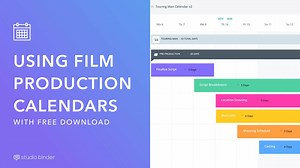 How Video Producers Use Film Production Calendar Templates & Software