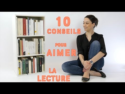 10 conseils pour aimer la lecture – Français