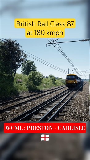 BR Class 87 @ 180 kmph #shorts #trainsimworld #trainspotter #trainspotting #trainspottinguk #train