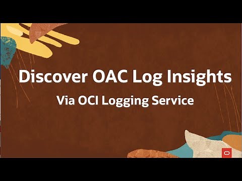 Oracle Analytics Cloud log insights via the OCI Logging Service