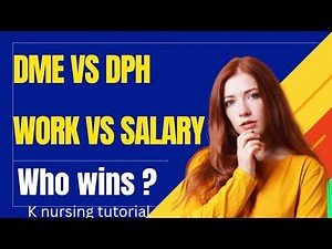 DPH vs DME : WORK, WORKLOAD and SALARY EXPLAINED / which one is better?