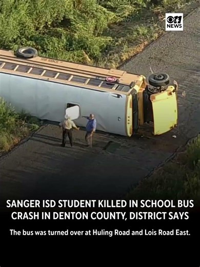 Sanger ISD student killed in school bus crash, district says