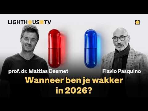 Red pill of blue pill? | Mattias Desmet over de psychologie van 2026