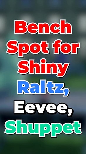2.2K views · 1.9K reactions | Bench Spot for Shiny Raltz, Eevee, and Shuppet! #pokemon #pokemonlegendsza #shinyhunt | TreyKatxo | Facebook