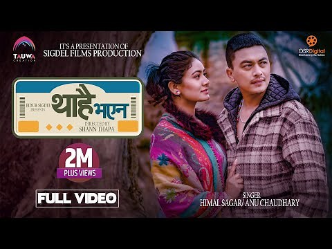 Paul Shah, Miss Pabi | THAHAI BHAYENA | Himal Sagar, Annu Chaudhary | New Nepali Official Song 2023