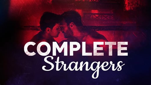 Complete Strangers (2020)