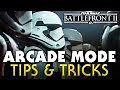 Star Wars Battlefront 2 Single Player ARCADE MODE Tips & Tricks