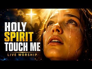 HOLY SPIRIT MOVE IN THIS PLACE 🔥 Live Worship, Healing, Freedom & Breakthrough
