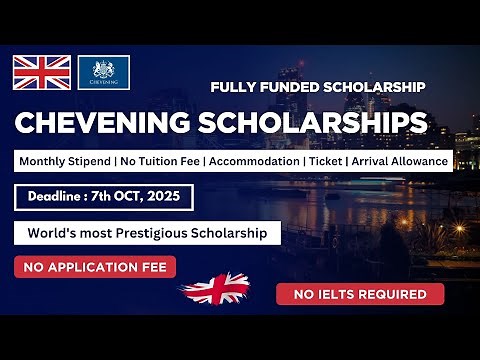 Chevening Scholarship 2026‑27 | No Application fee | Fully Funded | Step‑by‑Step Guide | Study in UK