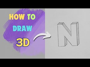 How to draw 3D Letter | Draw 3D Letter "N" | Alphabet Drawing