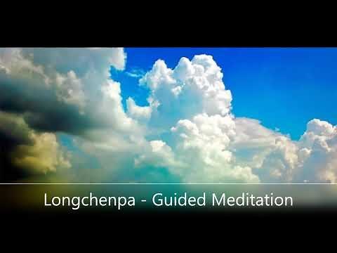 Longchenpa - A Guided Meditation on Emptiness (Castles in the Clouds) - Dzogchen