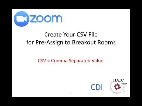 Creating CSV file for Pre-Assigning in Breakout Rooms