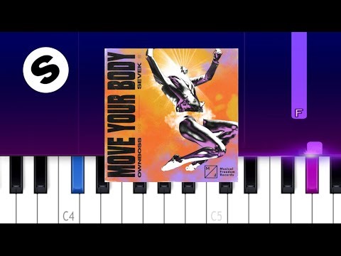 Öwnboss, Sevek - Move Your Body (Piano Tutorial)